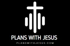 Plans With Jesus