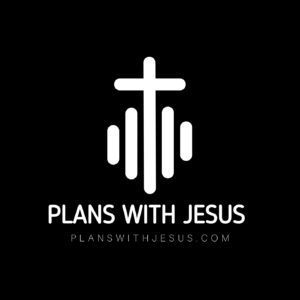 Welcome To Plans With Jesus