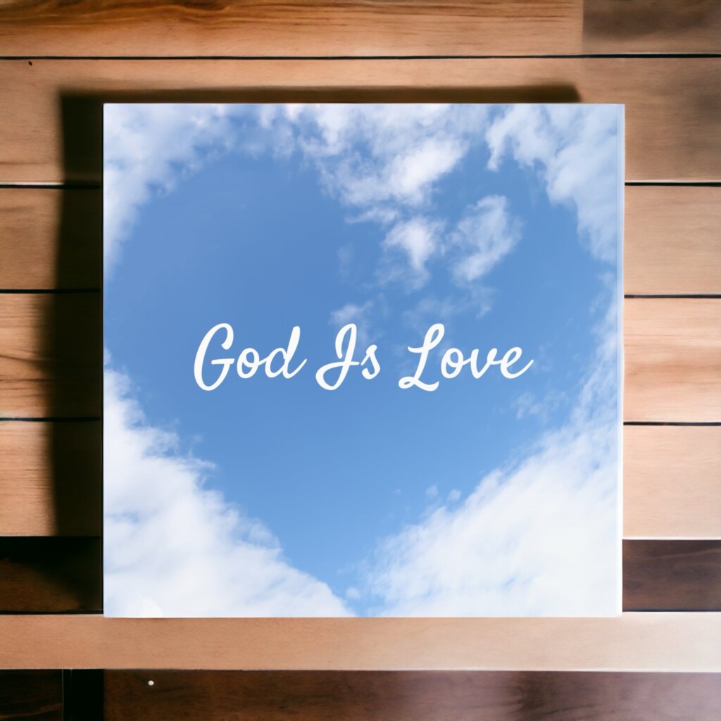 &#8220;God Is Love&#8221; Canvas Wall Art