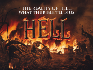 The Reality of Hell: A Biblical Perspective