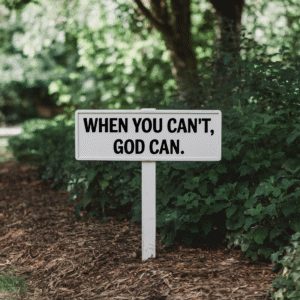 Let Go and Let God: He Can When You Can’t