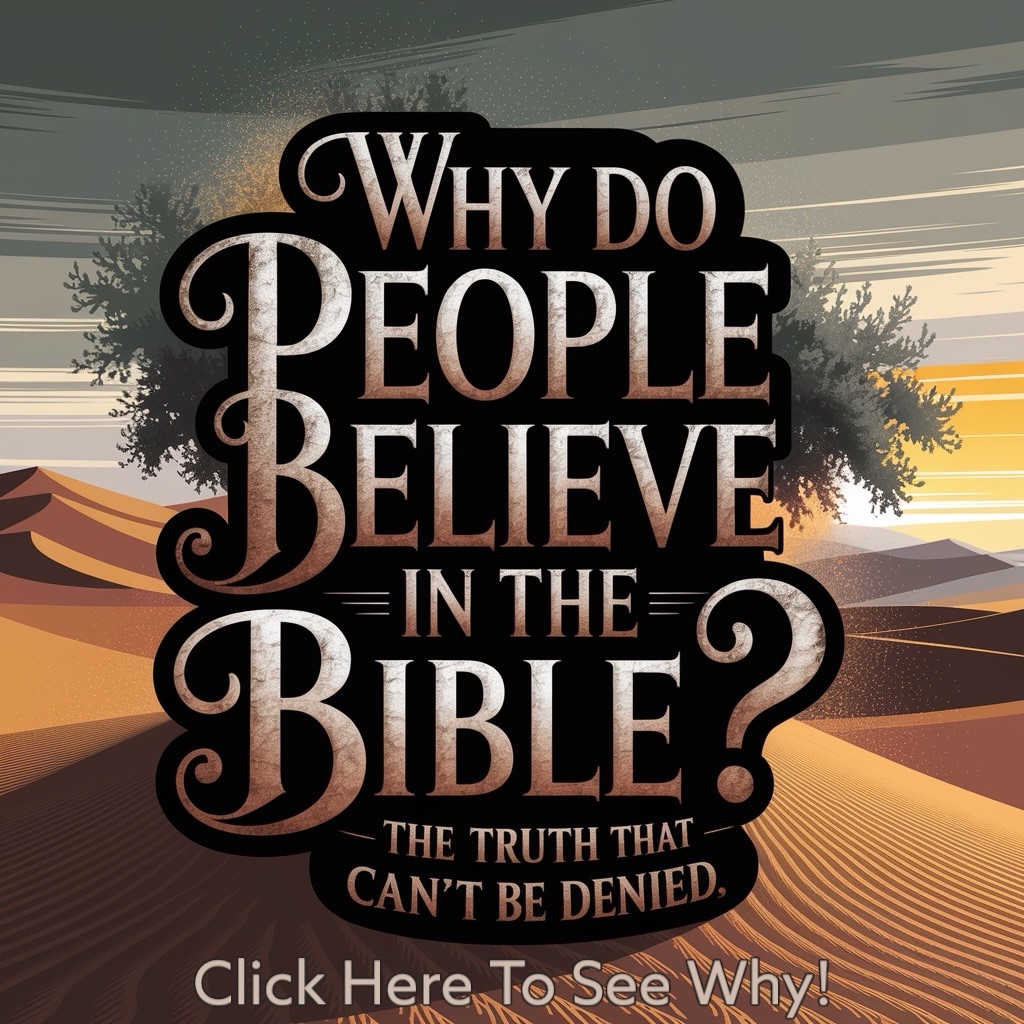 Why do people believe the Bible? 